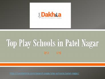 Top play school in Patel Nagar