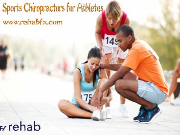 Sports Chiropractors for Athletes