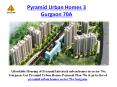 pyramid urban homes Gurgaon 70A PowerPoint PPT Presentation