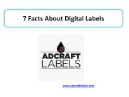 7 Facts About Digital Labels
