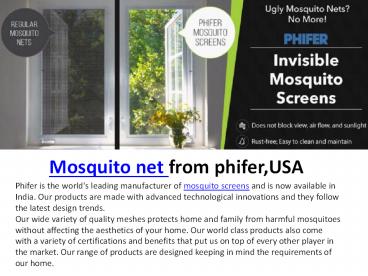 Mosquito Net from Phifer, USA (1)