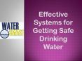 Effective Systems for Getting Safe Drinking Water PowerPoint PPT Presentation
