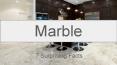 7 Surprising Facts About Marble PowerPoint PPT Presentation