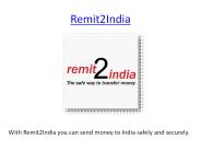 Transfer money to India with Remit2India