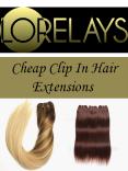 Cheap Clip In Hair Extensions