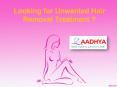 Unwanted Hair Removal Treatment in Warangal,Laser Hair Removal Treatment in Hanamkonda - AAdhya Clinic PowerPoint PPT Presentation