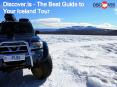 Discover.is - The Best Guide to Your Iceland Tour PowerPoint PPT Presentation