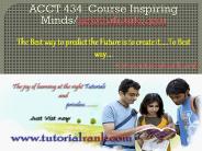 ACCT 434  Course Inspiring Minds/tutorialrank.com (1)