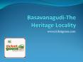 Basavanagudi the heritage locality PowerPoint PPT Presentation