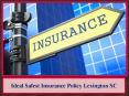 Ideal Safest Insurance Policy Lexington SC PowerPoint PPT Presentation