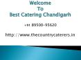 Best Catering In Chandigarh PowerPoint PPT Presentation