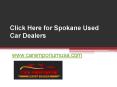 Click Here for Spokane Used Car Dealers - www.caremporiumusa.com PowerPoint PPT Presentation