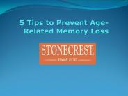 5 Tips to Prevent Age-Related Memory Loss (1)