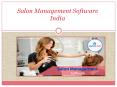 Salon Management Software by CustomSoft PowerPoint PPT Presentation
