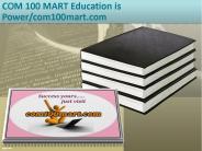 COM 100 MART Education is Power/com100mart.com
