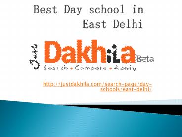 best day schools in east delhi