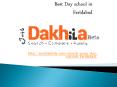 best day schools in faridabad PowerPoint PPT Presentation