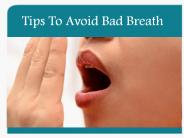 Tips To Avoid Bad Breath (1)