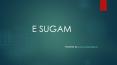 E Sugam System PowerPoint PPT Presentation