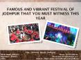 Famous And Vibrant Festival of Jodhpur That You Must Witness This Year PowerPoint PPT Presentation