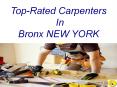 Best Carpenters In Bronx New York PowerPoint PPT Presentation