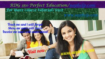 RDG 350 Perfect Education/uophelp.com