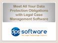Meet All Your Data Protection Obligations with Legal Case Management Software PowerPoint PPT Presentation