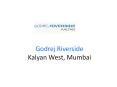 Godrej Riverside Kalyan West, Mumbai PowerPoint PPT Presentation