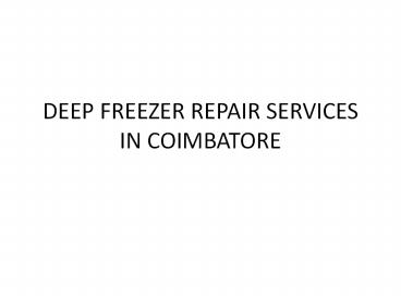 deep freezer