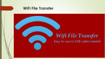 WiFi File Transfer