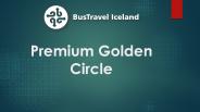 Premium Golden Circle