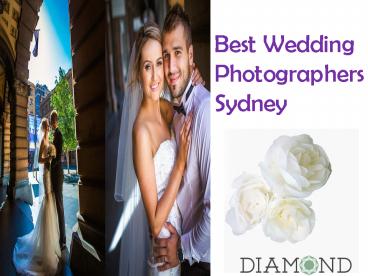 Best Wedding Photographers Sydney