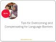 Tips for Overcoming and Compensating for Language Barriers.pptx PowerPoint PPT Presentation