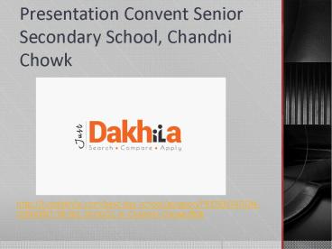 Presentation convent senior secondary school