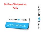 DesiForce Worldwide via News