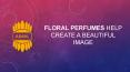 Floral perfumes help create a beautiful image PowerPoint PPT Presentation