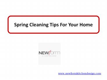 Spring Cleaning Tips For Your Home