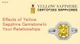 Effects of Yellow Sapphire Gemstone In your Relationships PowerPoint PPT Presentation