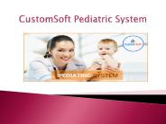 Customsoft Pediatric System