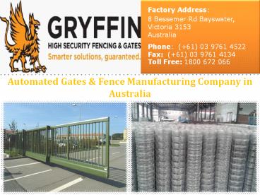 Automated Gates & Fence Manufacturing Company in Australia