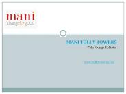 Mani Tolly Towers Tolly Gunge