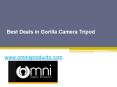 Best Deals in Gorilla Camera Tripod - www.omnisproducts.com PowerPoint PPT Presentation