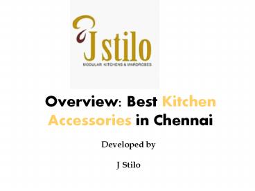 Overview of Kitchen Accessories in Chennai