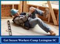 Get Secure Workers Comp Lexington SC PowerPoint PPT Presentation