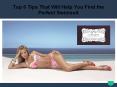Top 6 Tips That Will Help You Find the Perfect Swimsuit PowerPoint PPT Presentation