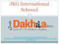 JKG International School PowerPoint PPT Presentation