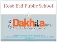 Rose Bell Public School PowerPoint PPT Presentation