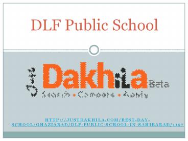 DLF Public School Sahibabad
