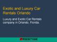 Rent Best Luxury Cars in Orlando PowerPoint PPT Presentation