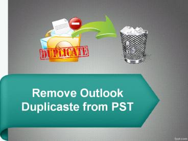Remove Outlook Duplicates Item